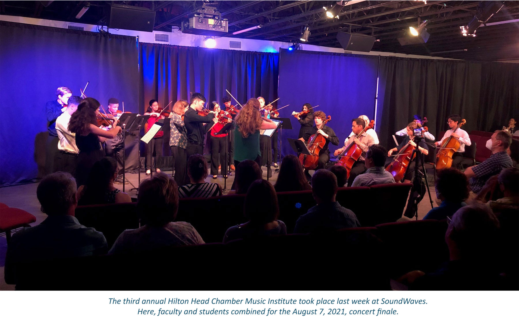 The third annual Hilton Head Chamber Music Institute took place last week at SoundWaves.   Here, faculty and students combined for the August 7, 2021, concert finale.